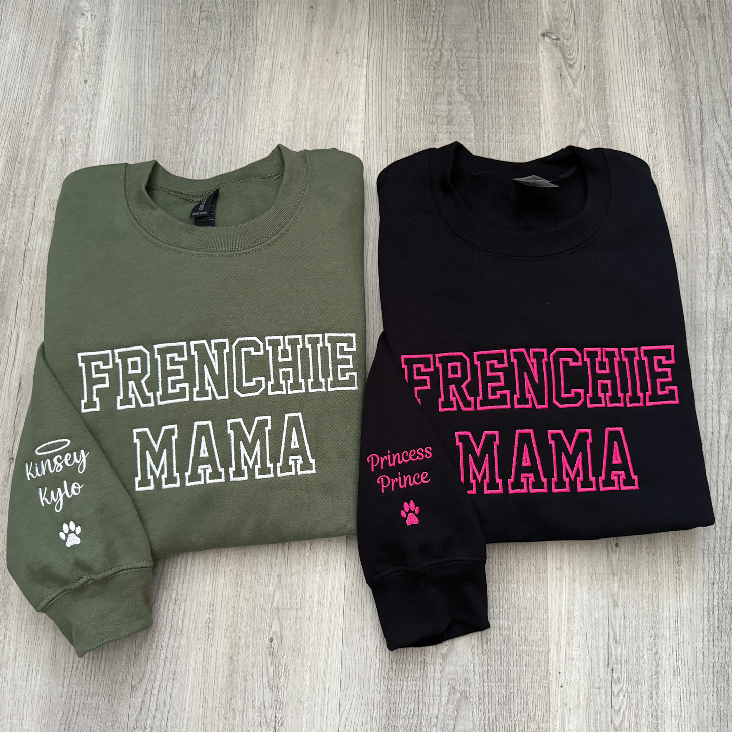 Embroidered Frenchie Mama Sweatshirt, name on sleeves