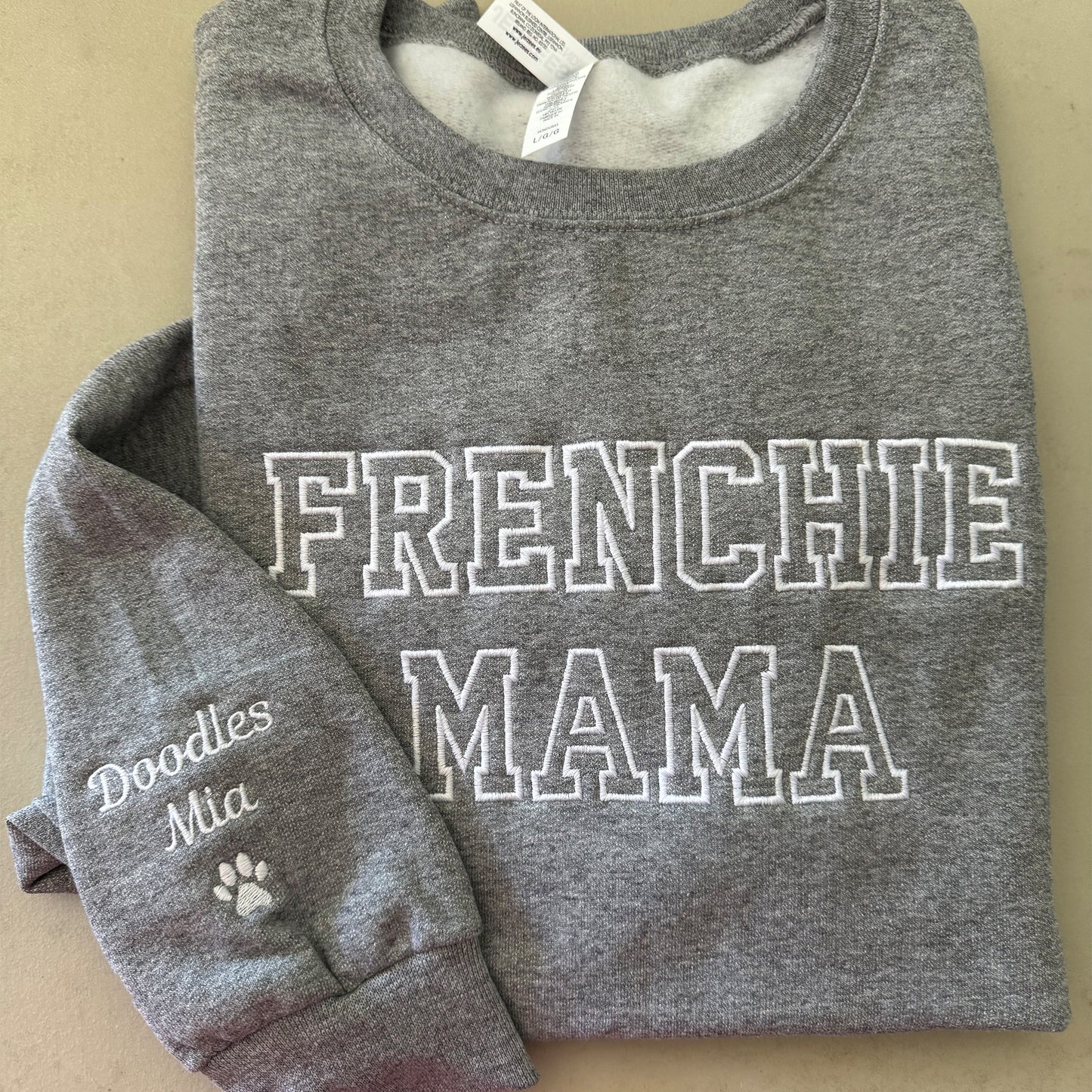 Embroidered Frenchie Mama Sweatshirt, name on sleeves