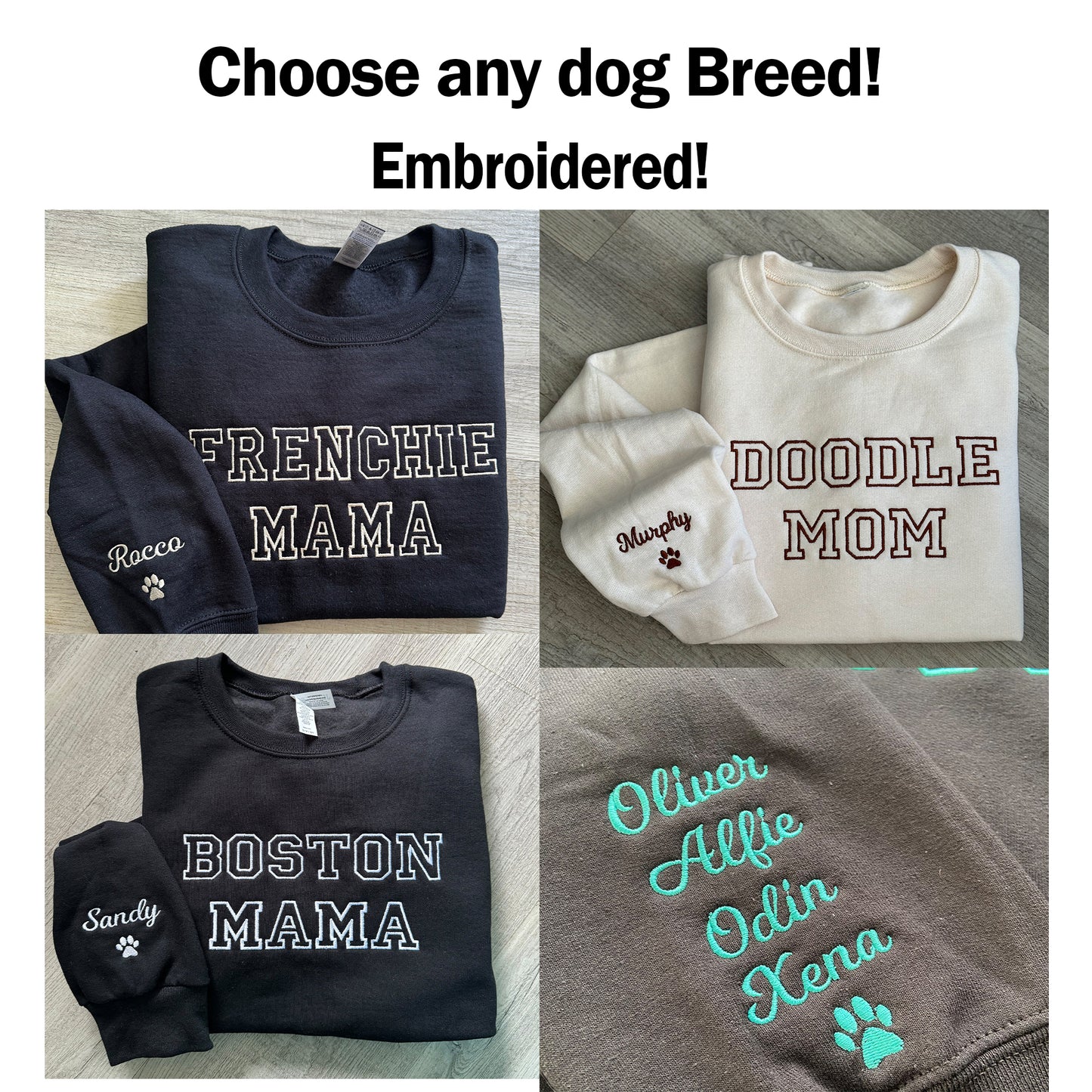 Custom choose any breed Embroidered Sweatshirt